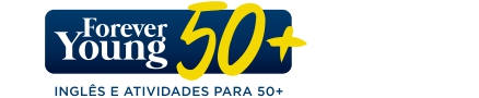 Forever Young 50+ Curso de inglês para terceira idade em Curitiba Forever Young 50+